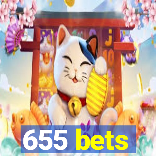 655 bets